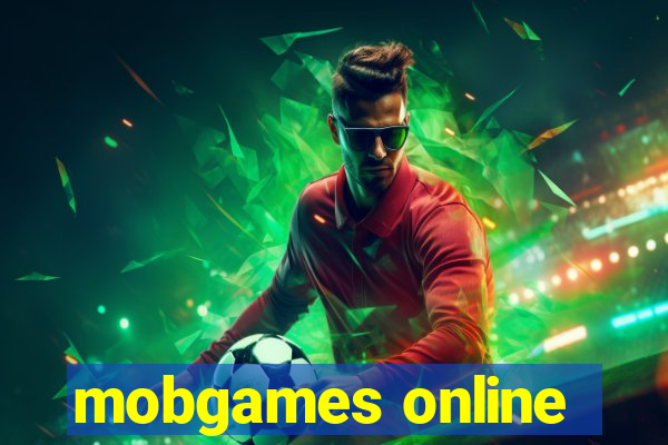 mobgames online